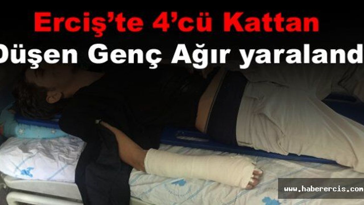 Erciş'te 4'cü kattan düşen genç ağır yaralandı