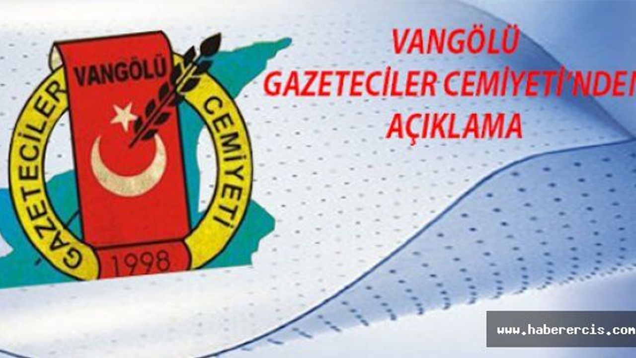 Erciş'teki gazetecilere yönelik kelepçeli gözaltına Van gölü gazeteciler cemiyetinden kınama