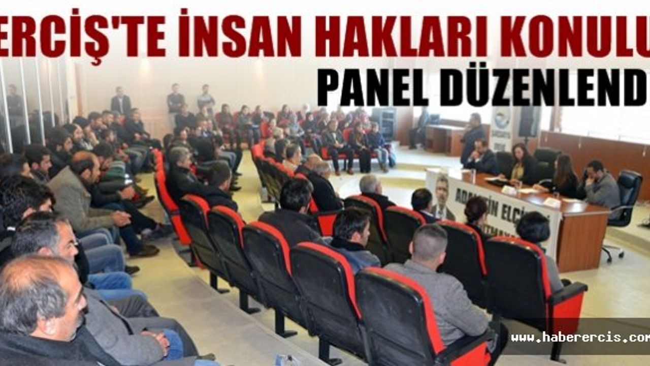 Erciş’te ‘İnsan Hakları’ Konulu Panel Düzenlendi
