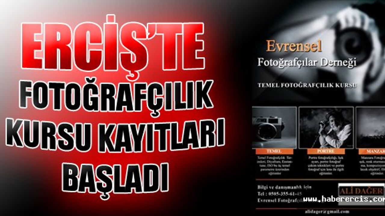 Erciş'te 2'ci dönem Fotoğrafçılık Kursu kayıtları başladı