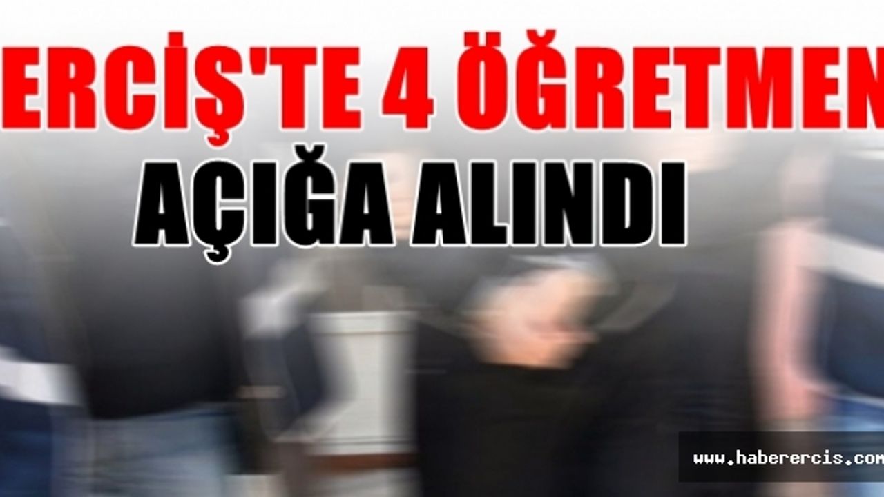 Erciş’te Dört Öğretmen Açığa Alındı