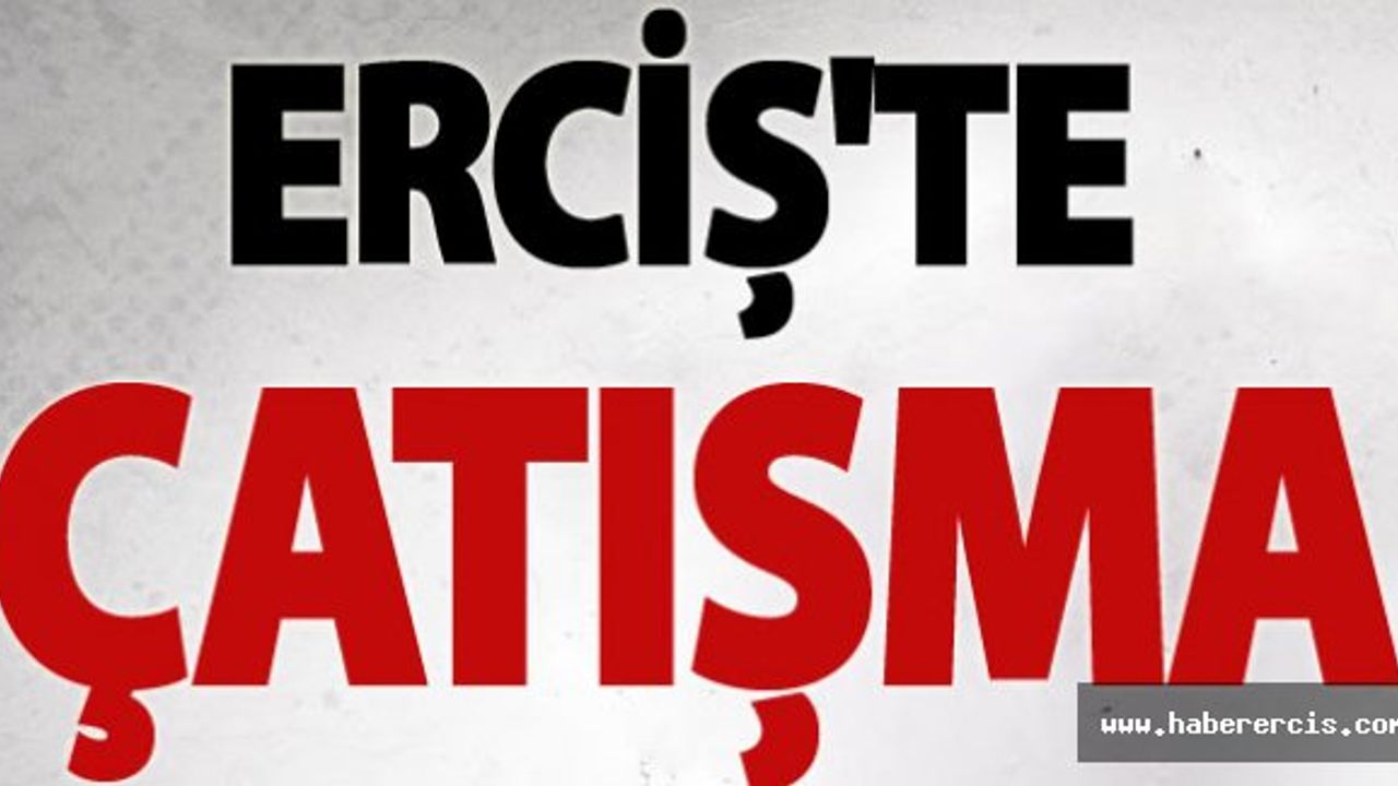 Erciş'te saat 01.15 sularından buyana yoğun  silah sesleri yükseliyor.