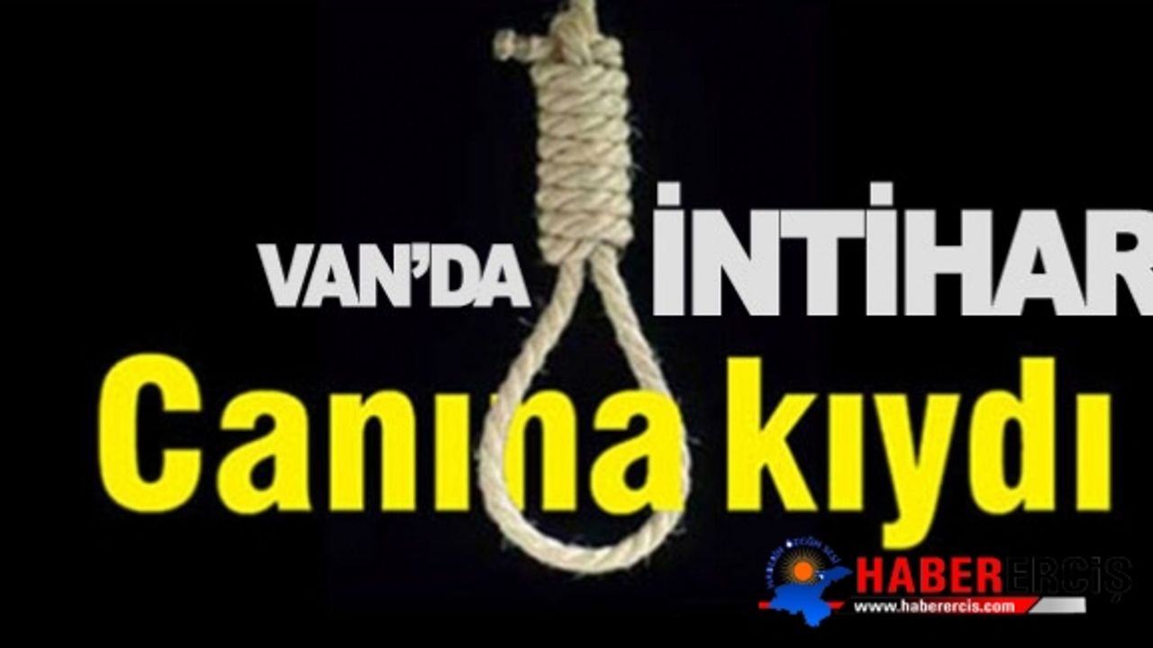Van'da İntihar Eden Genç Kurtarılamadı!