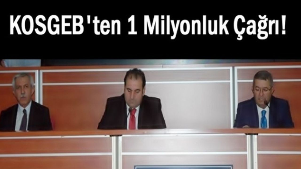 Van'da KOSGEB'ten 1 Milyonluk Çağrı