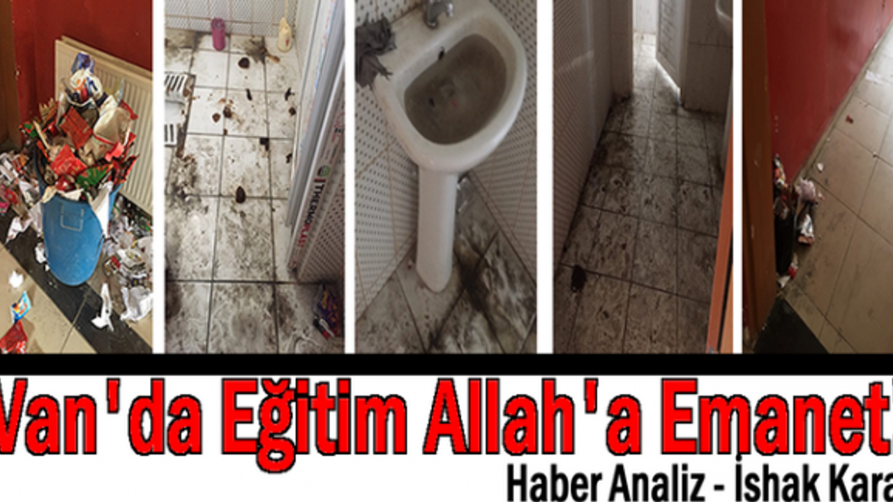 Van'da Eğitim Allah'a Emanet!