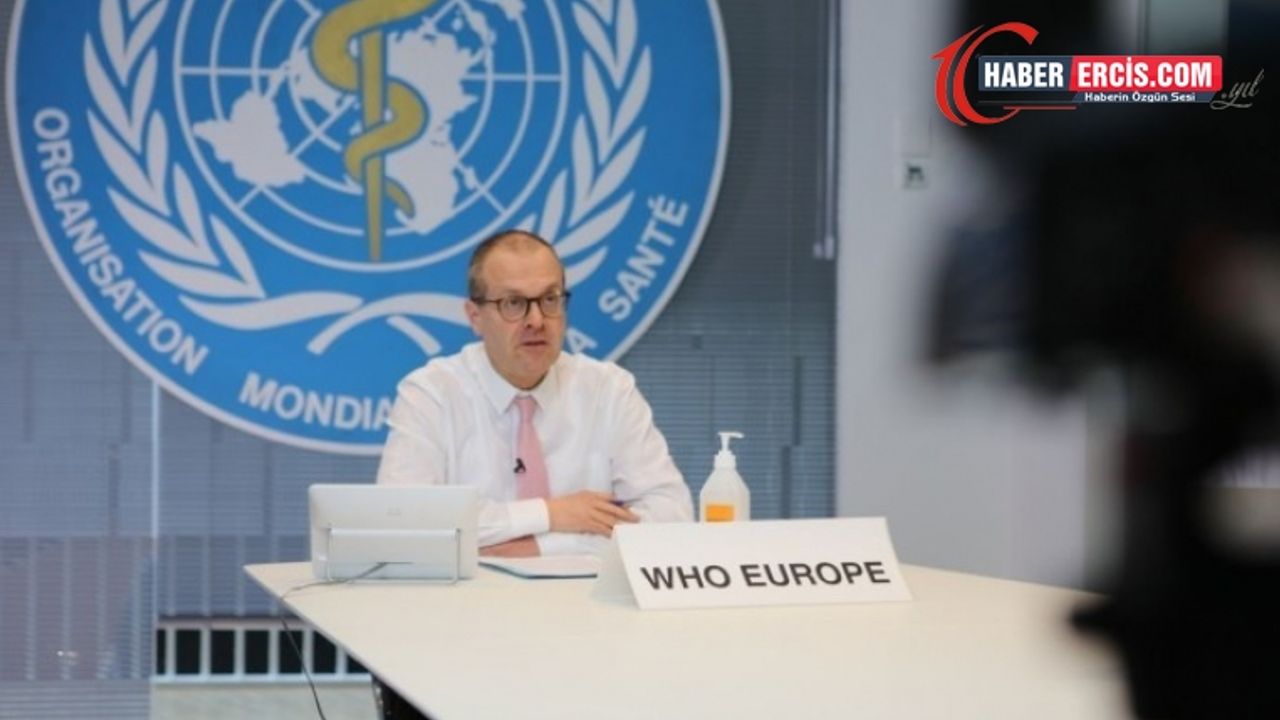 WHO: Avrupa iyiye, Türkiye kötüye gidiyor