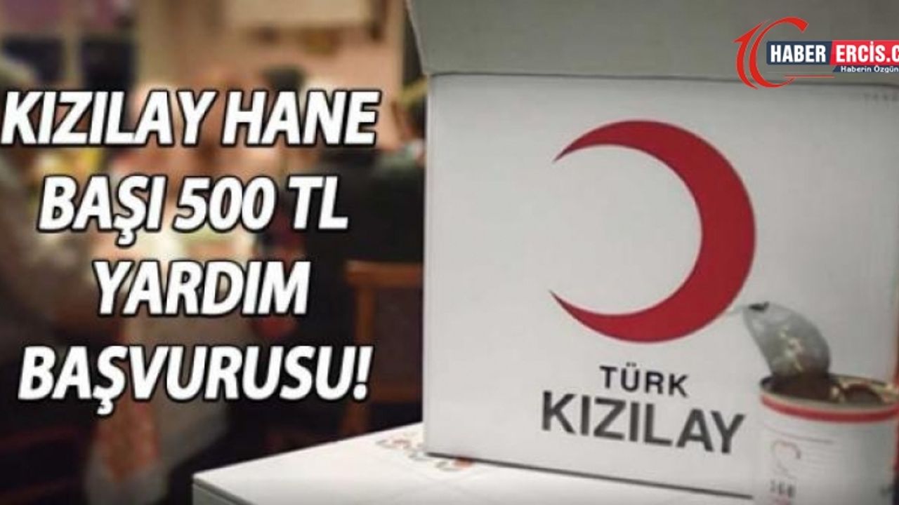 2021 Kızılay 500 TL yardım başvuru nasıl yapılır? Kızılay'a yardım başvurusu nasıl yapılır? Kızılay hane başı 500 TL yardımını nasıl alabilirim