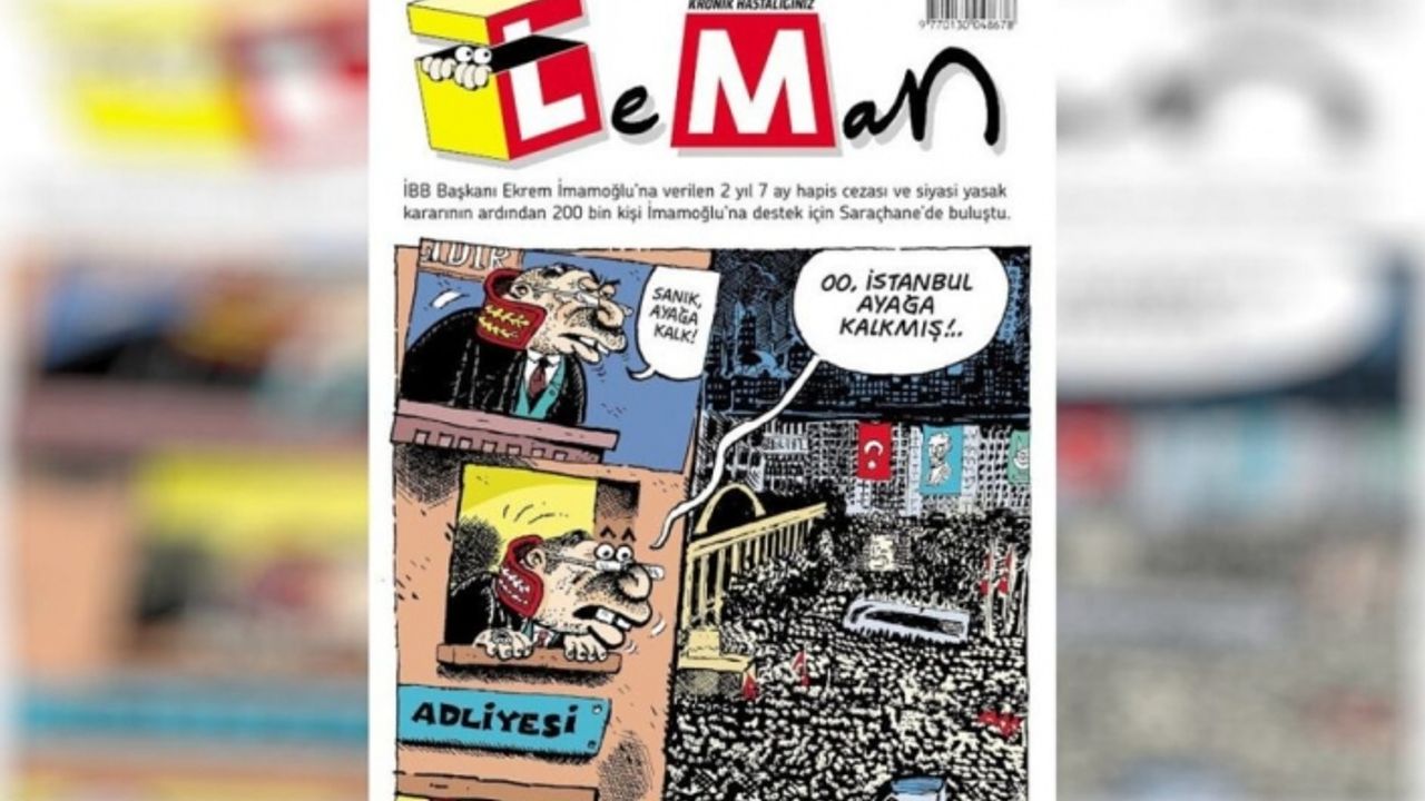 Leman’dan ‘Saraçhane’ kapağı: ‘Sanık, ayağa kalk!’