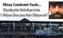 Van Büyükşehir Belediyesi’nin 151 Milyon Borcunu Kim Ödeyecek?