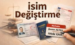 İsim Değiştirme: Şartlar, Dava Süreci, Ücretler ve Merak Edilen Her Şey