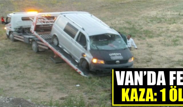 Van'da Feci Kaza: 1 Ölü