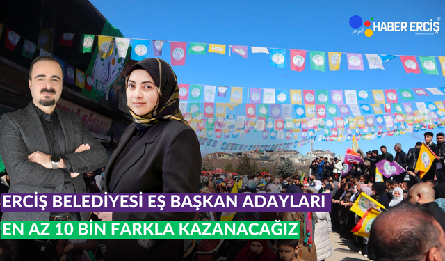 Erciş Belediyesi Eş Başkan Adaylarından Ramazan Ayı Mesajı