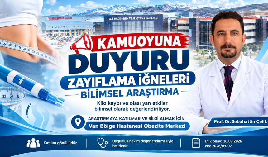 Van’da zayıflama iğnelerinin etkileri bilimsel araştırmayla incelenecek